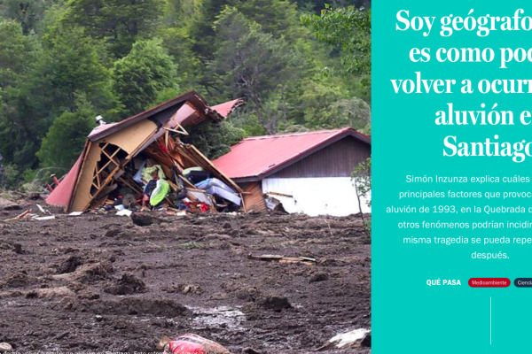 Qué Pasa LT | Soy geógrafo y así es como podría volver a ocurrir un aluvión en Santiago