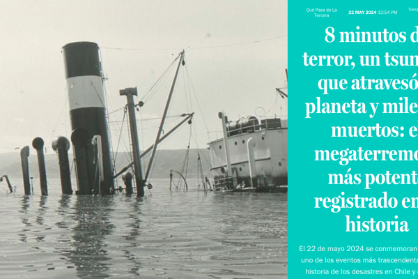 Qué Pasa LT | 8 minutos de terror, un tsunami que atravesó el planeta y miles de muertos: el megaterremoto más potente registrado en la historia