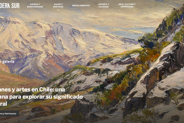 Ladera Sur | Volcanes y artes en Chile: una ventana para explorar su significado cultural