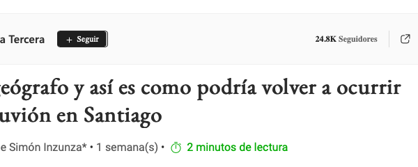MSN | Soy geógrafo y así es como podría volver a ocurrir un aluvión en Santiago