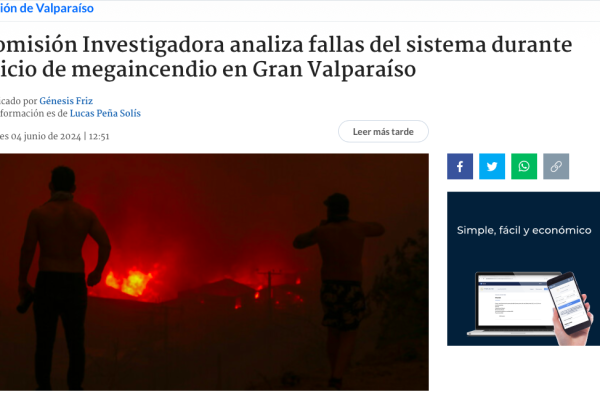 BioBioChile.cl | Comisión Investigadora analiza fallas del sistema durante inicio de megaincendio en Gran Valparaíso