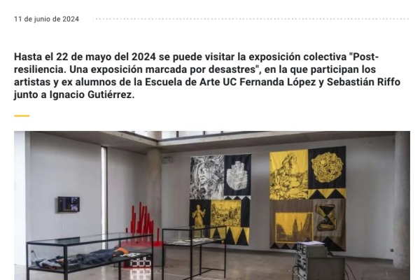 Escuela de Arte UC | Post-resiliencia: Exposición colectiva de Fernanda López, Sebastián Riffo e Ignacio Gutiérrez, en SENAPRED