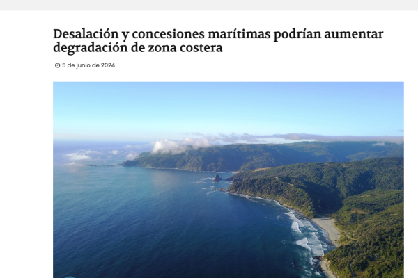 Radio del Mar | Desalación y concesiones marítimas podrían aumentar degradación de zona costera