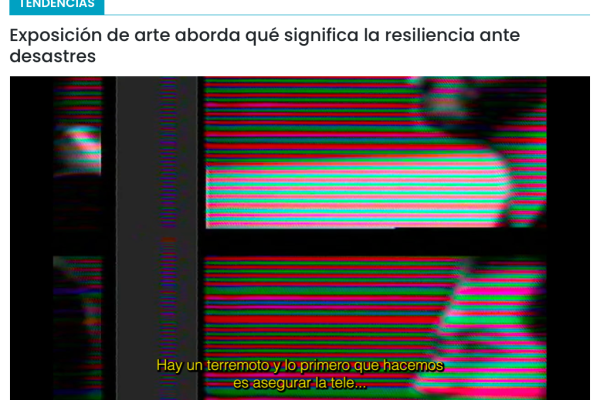 Cooperativa Ciencias | Exposición de arte aborda qué significa la resiliencia ante desastres