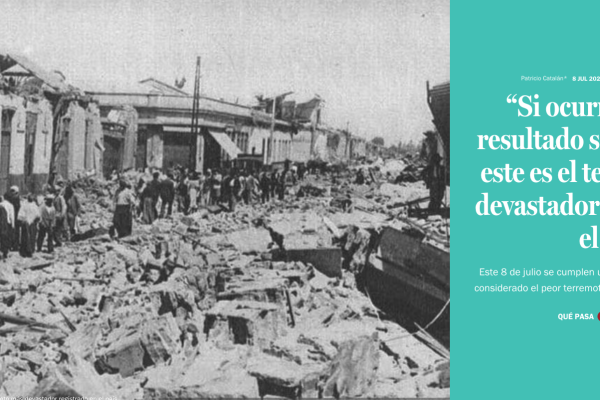 Qué Pasa LT | “Si ocurriera hoy el resultado sería terrible”: este es el terremoto más devastador registrado en el país