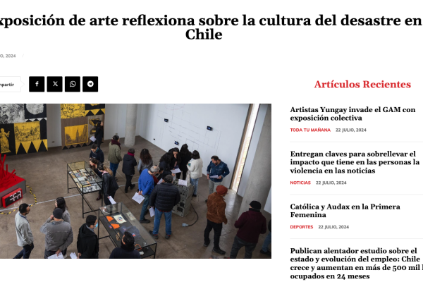 Radio Nuevo Mundo | Exposición de arte reflexiona sobre la cultura del desastre en Chile