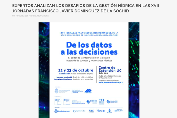 CEDEUS | Expertos analizan los desafíos de la gestión hídrica en las XVII Jornadas Francisco Javier Domínguez de la SOCHID