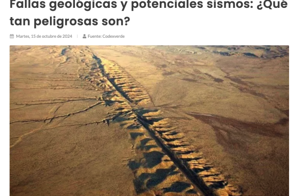 Sustentable | Fallas geológicas y potenciales sismos: ¿Qué tan peligrosas son?