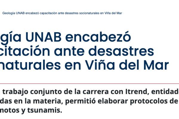 UNAB | Geología UNAB encabezó capacitación ante desastres socionaturales en Viña del Mar