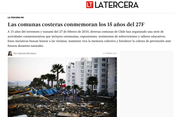 La Tercera | Las comunas costeras conmemoran los 15 años del 27F