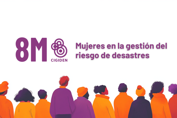 8M | Mujeres en la ciencia: Avanzando hacia la equidad en la investigación y la gestión del riesgo