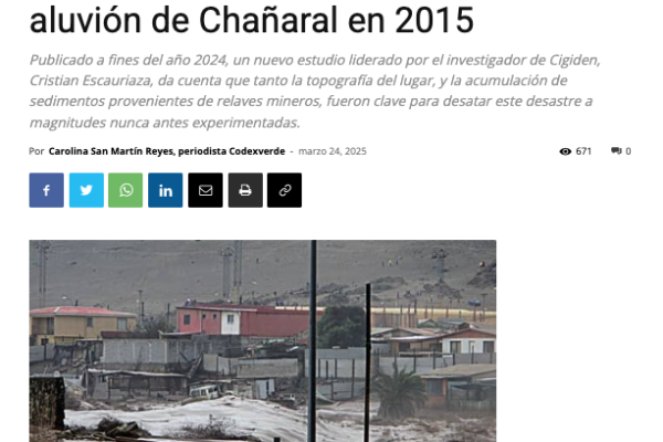 CodexVerde | Estudio revela principales factores que potenciaron la inundación y aluvión de Chañaral en 2015