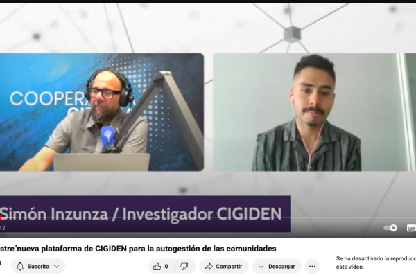 Cooperativa Ciencia | Repositorio del Desastre”nueva plataforma de CIGIDEN para la autogestión de las comunidades