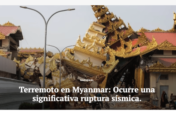 El Contenido | Terremoto en Myanmar: Ocurre una significativa ruptura sísmica.