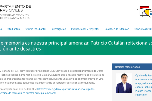 Obras Civiles USM | La pérdida de memoria es nuestra principal amenaza: Patricio Catalán reflexiona sobre el 27F y la preparación ante desastres