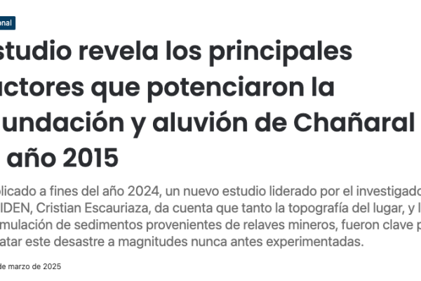 Radio Comunicativa | Estudio revela los principales factores que potenciaron la inundación y aluvión de Chañaral en el año 2015