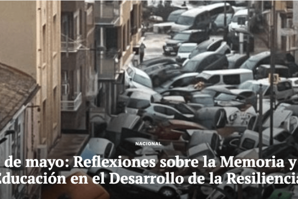 El Contenido | 22 de mayo: Reflexiones sobre la Memoria y la Educación en el Desarrollo de la Resiliencia