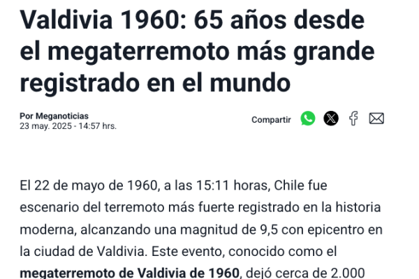 Meganoticias | Valdivia 1960: 65 años desde el megaterremoto más grande registrado en el mundo (2025)